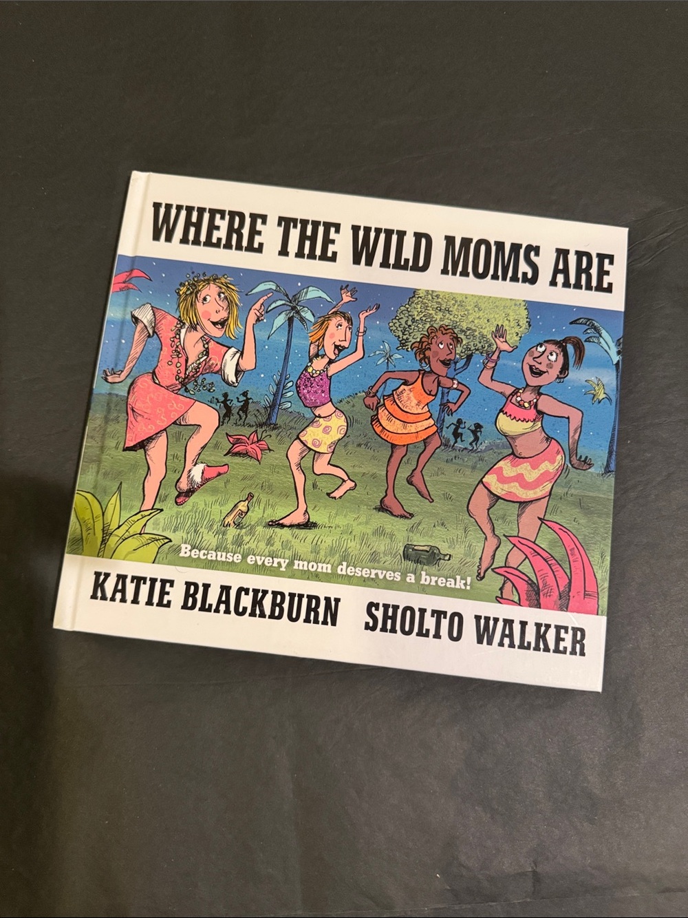 BN Where the Wild Moms Are Kids' Storybook - White/Cream Cover